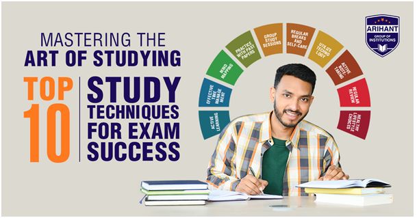Mastering the Art of Studying Top 10 Study Techniques for Exam Success